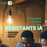 Utilisation optimale Assistants IA