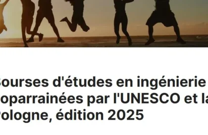 Bourses d’études en ingénierie UNESCO Pologne 2025