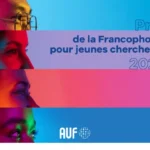 Prix de la Francophonie pour jeunes chercheurs