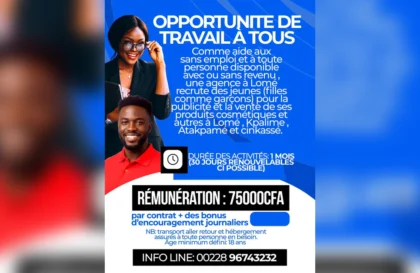Opportunité de travail pour tous à lomé
